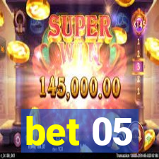 bet 05